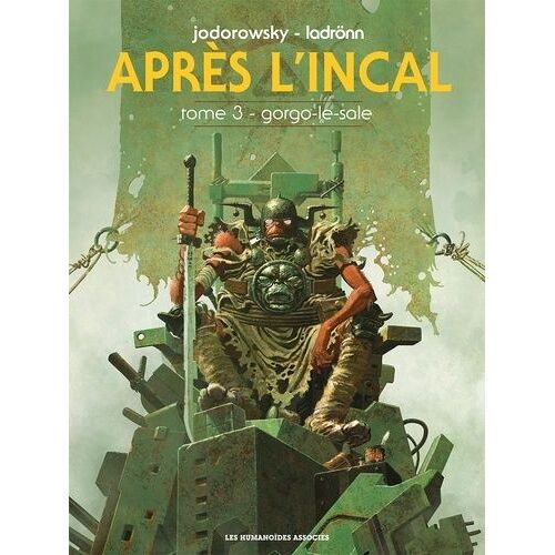 Après L'incal - Tome 3 - Gorgo-Le-Sale
