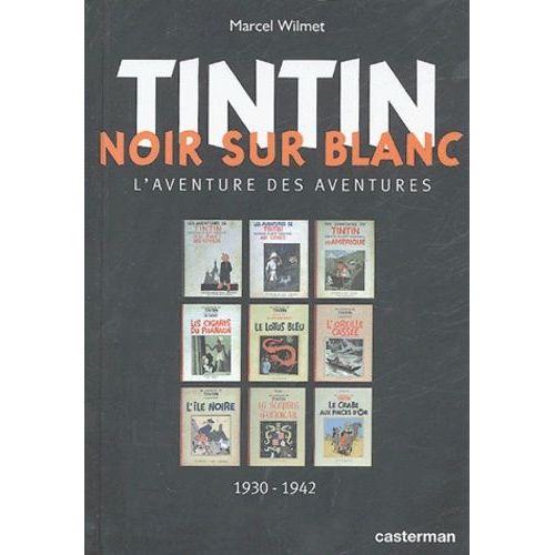 Tintin - Noir Sur Blanc