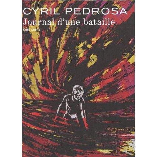 Journal D'une Bataille - Avec 1 Ex-Libris