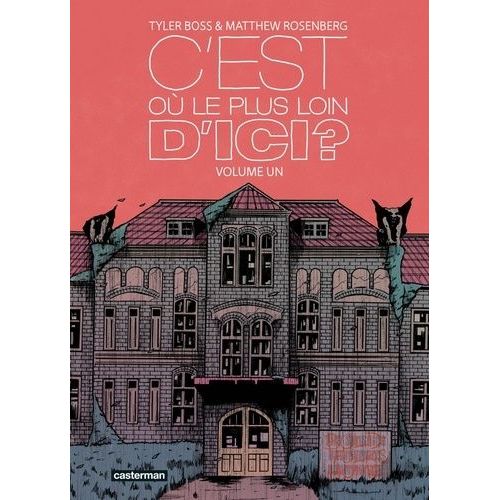 C'est Où, Le Plus Loin D'ici ? - Tome 1