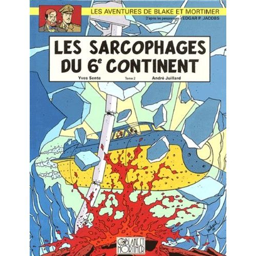 Les Aventures De Blake Et Mortimer - Tome 17 - Les Sarcophages Du 6e Continent - Deuxième Partie, Le Duel Des Esprits