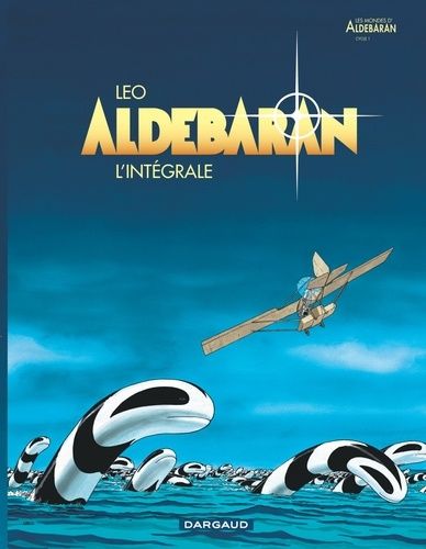Les Mondes D'aldébaran - Tome 1 - L'intégrale