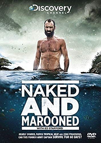 Naked & Marooned With Ed Stafford [Dvd]