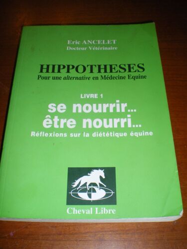 Hippotheses Pour Une Alternative En Medecine Equine