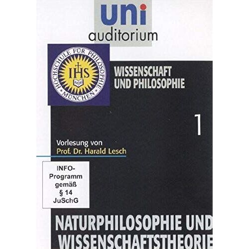 Uni Auditorium: Naturphilosophie Und Wissenschaftstheorie, Teil 1 - Wissenschaft Und Philosophie [Dvd]