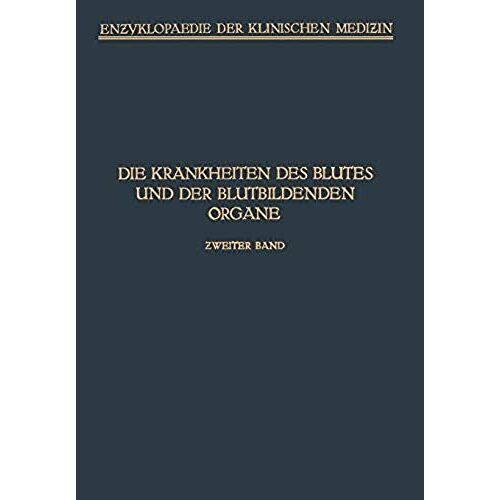 Handbuch Der Krankheiten Des Blutes Und Der Blutbildenden Organe