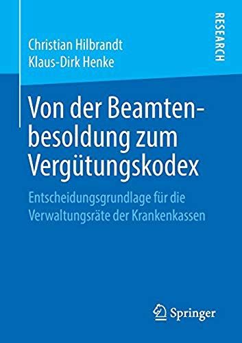 Von Der Beamtenbesoldung Zum Vergütungskodex
