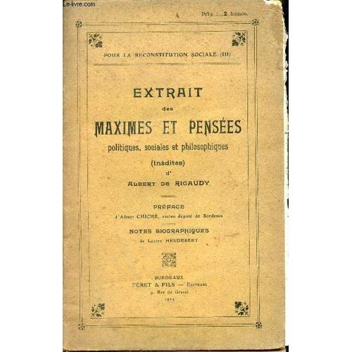 Extrait Des Maximes Et Pensées Politiques, Sociales Et Philosophiques (Inédites).