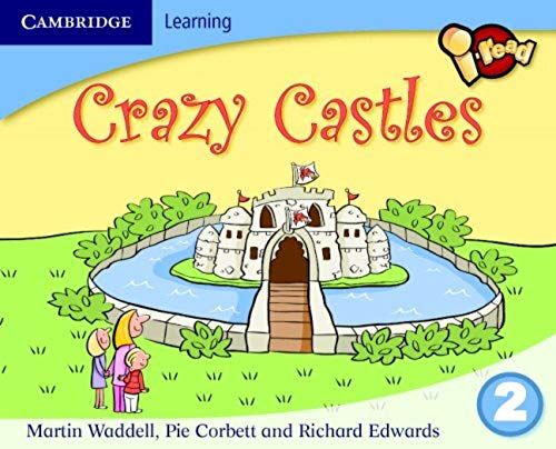I-Read Year 2 Anthology: Crazy Castles