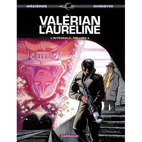 Valérian Et Lauréline L'intégrale - Tome 4