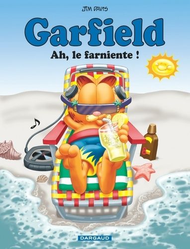 Garfield - Tome 11 - Ah, Le Farniente !