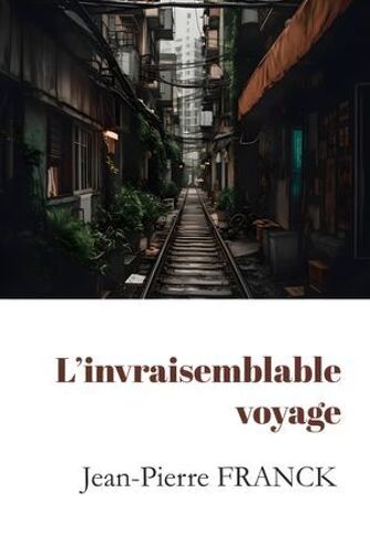 L'invraisemblable Voyage