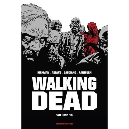 Walking Dead Prestige - Tome 14