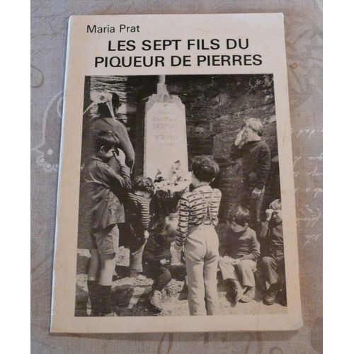 Rare : Les Sept Fils Du Piqueur De Pierres