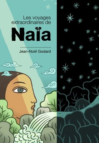 Les Voyages Extraordinaires De Naïa