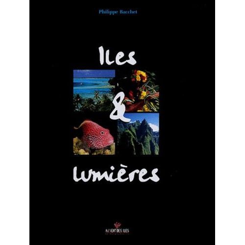 Iles & Lumières