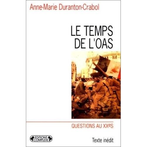 Le Temps De L'oas