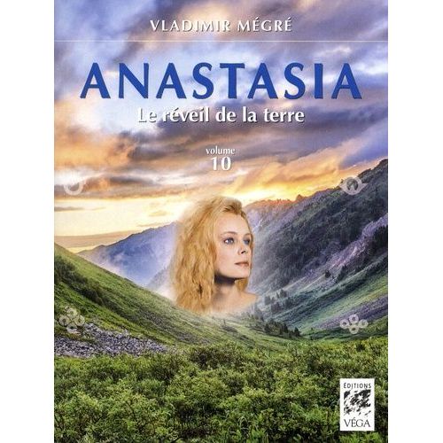 Anastasia - Tome 10 - Le Réveil De La Terre