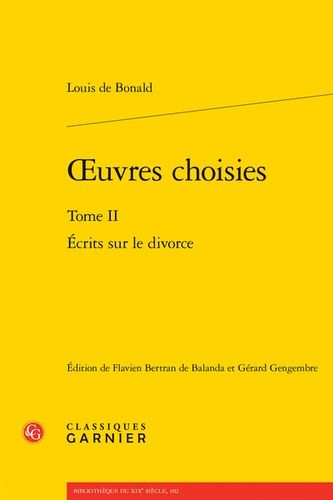 Oeuvres Choisies - Tome 2, Ecrits Sur Le Divorce