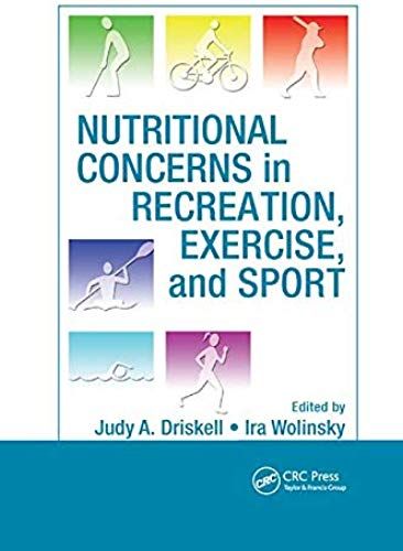 Nutritional Concerns In Recreation, Exercise, And Sport