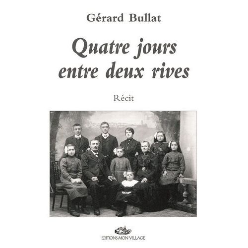 Quatre Jours Entre Deux Rives