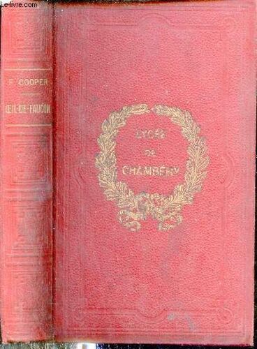 Oeil-De-Faucon (Tueur De Daims) - Collection Georges Barba.