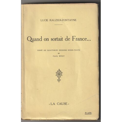 Quand On Sortait De France Lucie Rauzier Fontayne Livre 1933
