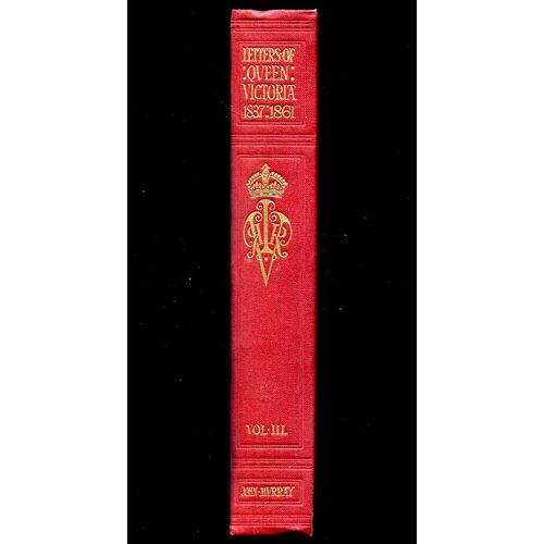 Letter Of Queen Victoria Volume 3 Edition 1908