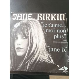 Jane Birkin Je T Aime Moi Non Plus 45t