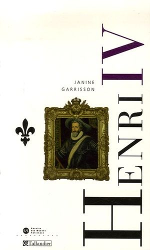 Henri Iv - Le Roi De La Paix