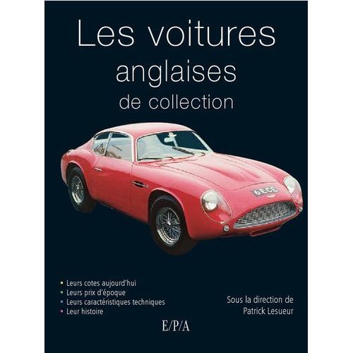 Les Voitures Anglaises De Collection