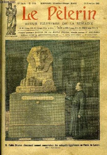 Le Pèlerin N° 2590 - La Lettre A Yvonne, L Église Et La Science, Le Mystère D En Pouchat (Suite) Par Pierre De Saxel