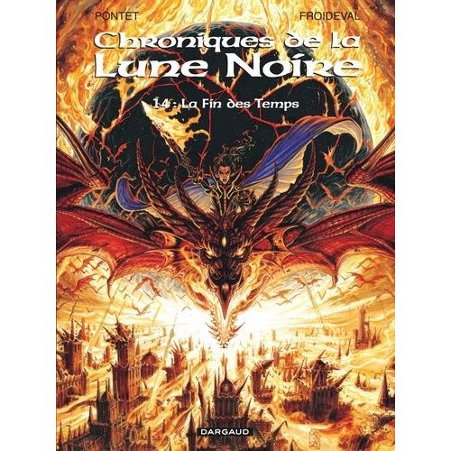 Chroniques De La Lune Noire - Tome 14 - La Fin Des Temps
