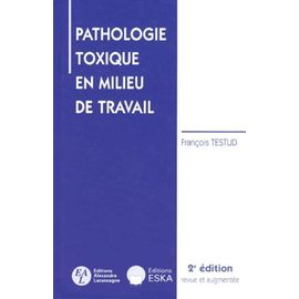 Pathologie Toxique En Milieu De Travail