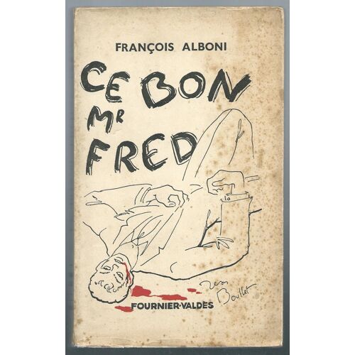 Ce Bon Mr Fred