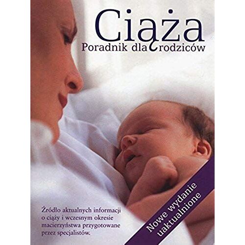 Ciaza Poradnik Dla Rodzicow