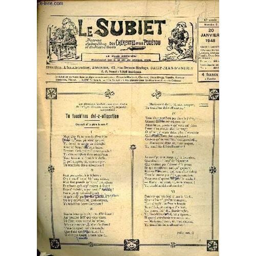 Le Subiet Des Chérentes Et Dau Pouétou N°2 47e Année 20 Janvier 1948 - Tu Touch Ras Dei-Z-Allocution Par Jhustin Kiodomir - Regret Sounet Par Jhustin Kiodomir - Reinque Nous Deux Pièce En In Aque Par(...)