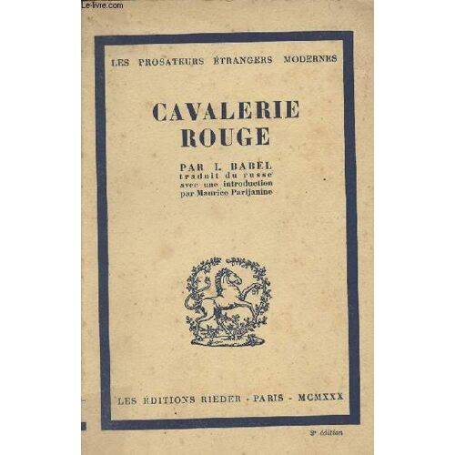 Cavalerie Rouge - Les Prosateurs Étrangers Modernes