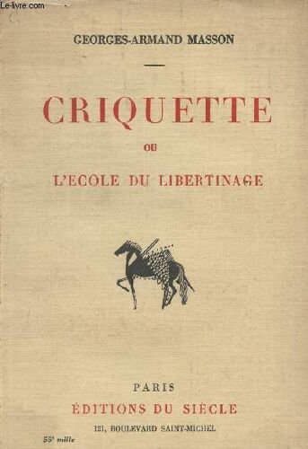 Criquette Ou L École Du Libertinage