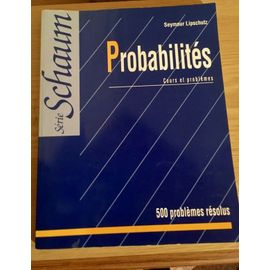 Probabilités - Cours Et Problèmes