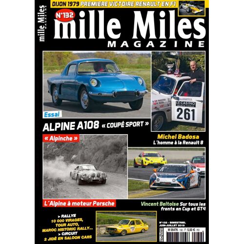 Mille Miles Magazine 132 De 06/19 : A108 Coupé Sport - 1979 F1