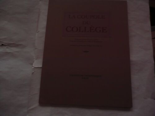 Philippe Mouchès - La Coupole Du Collège - Projet Pour La Décoration Du Grand Amphithéâtre Du Collège De Pataphysique - Ex 498/650, Collège De Pataphysique - Cxlvi