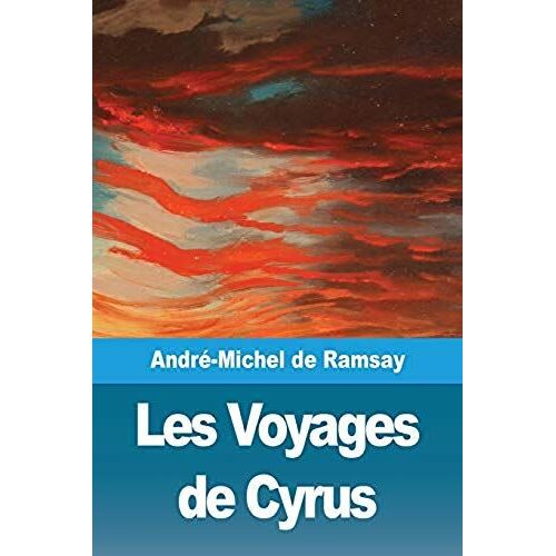Les Voyages De Cyrus