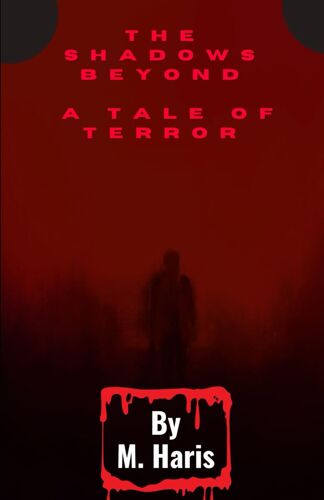 The Shadows Beyond A Tale Of Terror