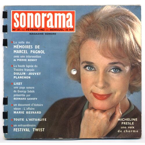 Sonorama N° 37 - Février 1962 / Micheline Presle / Vince Taylor / Sophie Daumier Présente Les Twists Du Mois / Charles Dullin, Louis Jouvet & Roger Planchon / L'affaire Marie Besnard / Marcel Pagnol