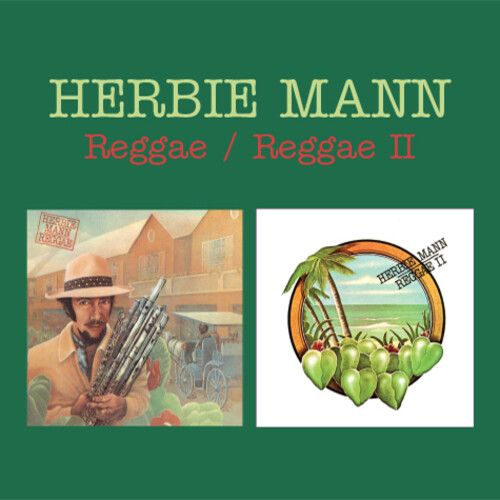Herbie Mann - Reggae / Reggae Ii (2-Fer) [Compact Discs]