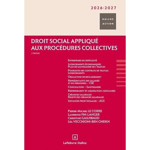 Droit Social Appliqué Aux Procédures Collectives - Dalloz Action 2026-2027