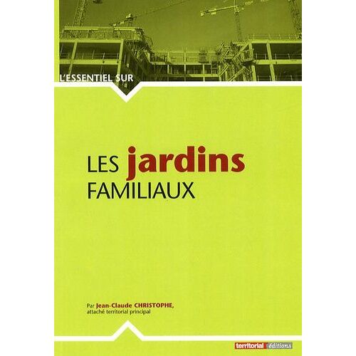 Les Jardins Familiaux