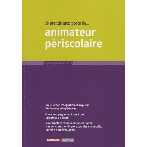 Je Prends Mon Poste D'animateur Périscolaire