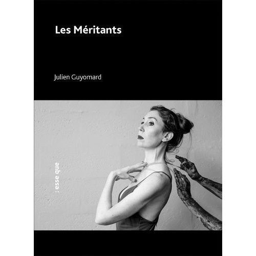 Les Méritants